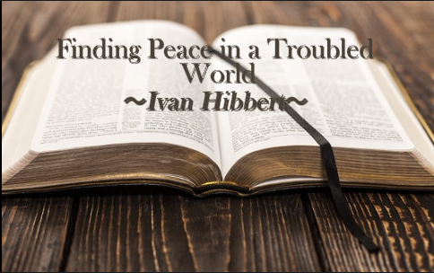 Finding Peace in a Troubled World